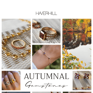 Must Have Fall Gemstones!