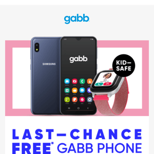 Still Time to Get a FREE Gabb Phone with NO Contract