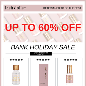 💸 BANK HOLIDAY SALE 💸