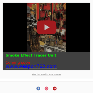 Smoke Effect Tracer Unit