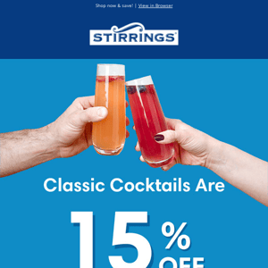 🥂 Classic Cocktails Are 15% Off!