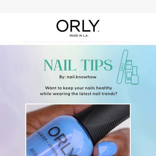 Make Your Manis Last Twice As Long!