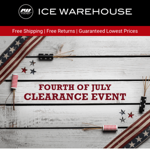 Our July 4th Clearance Event is HERE!