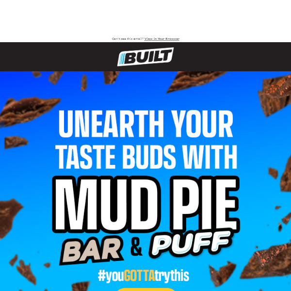 Mud Pie Bar & Puff Available Now!