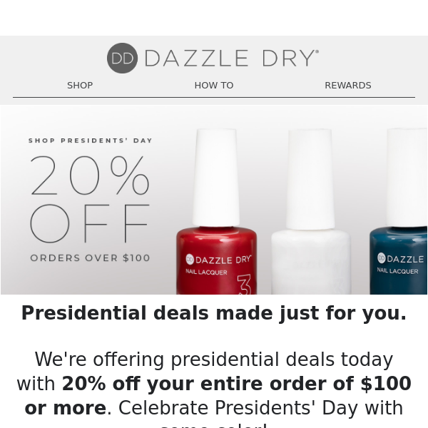 20% Off This Presidents Day