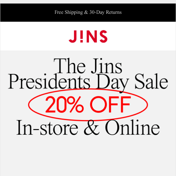 PRESIDENTS DAY SALE: 20% OFF IN-STORE & ONLINE