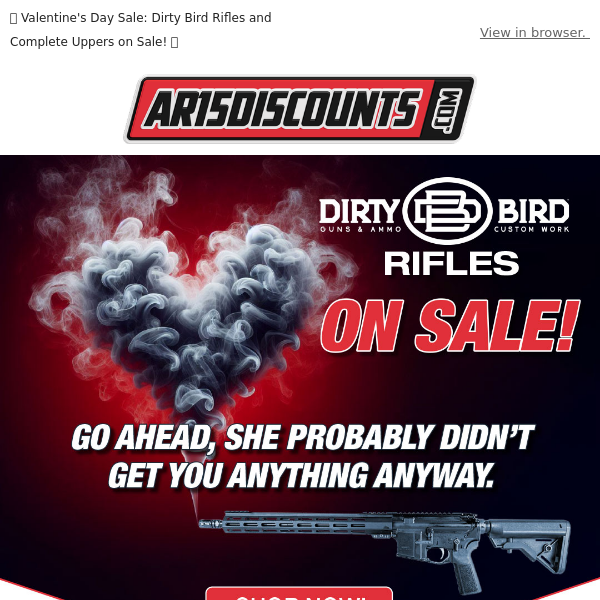  💕 Valentine's Day Sale: Dirty Bird Rifles and Complete Uppers on Sale! 🖤