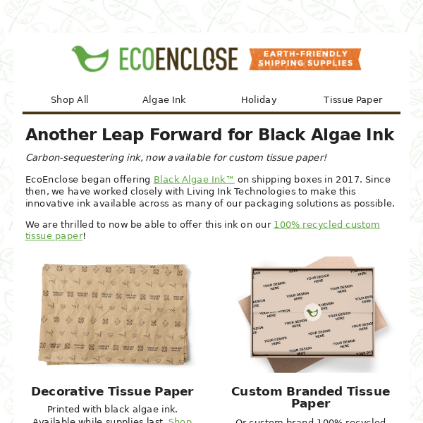 Algae Ink Meets Custom Tissue Paper