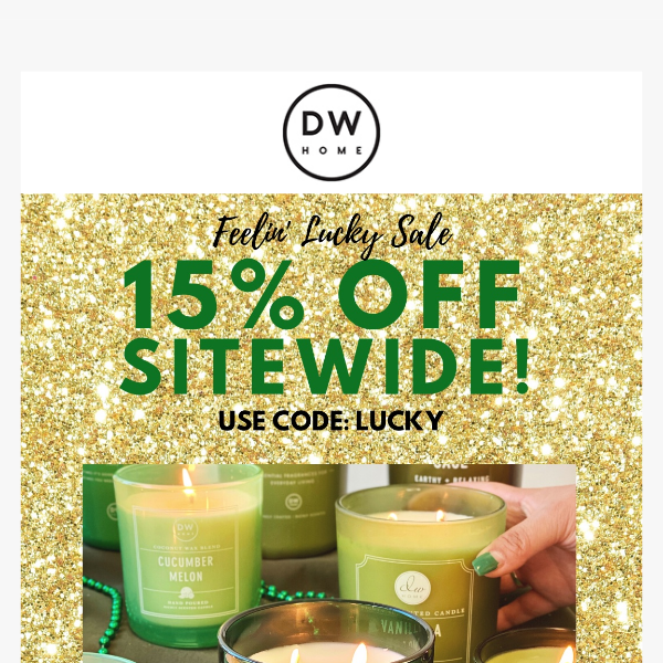 15% OFF SITEWIDE! 🍀