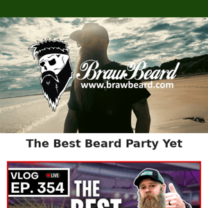 The Best Beard Party Yet