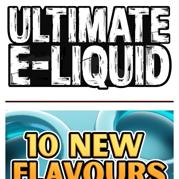 Ultimate Juice 10 new flavours of our best selling salts! 👑