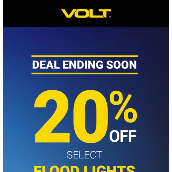 Deal Ending Soon: 20% Off Select Flood Lights Ends 2/18