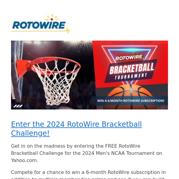 RotoWire Bracketball Challenge: Claim Your FREE Entry