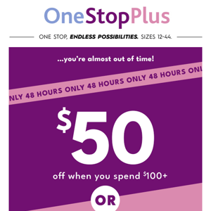 Shop $50 off $100…or $100 off $200