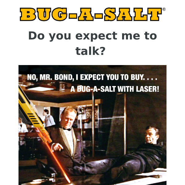 FREE Bug-Beam with any BUG-A-SALT 3.0 Purchase!