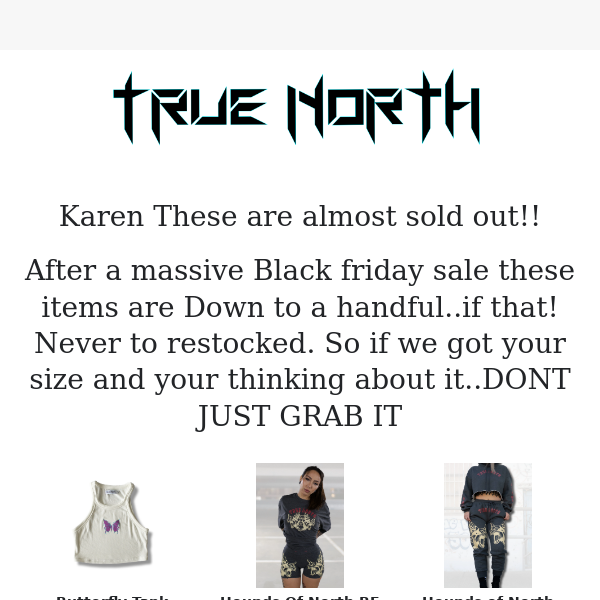 Soo....these items are almost SOLD out babes!!