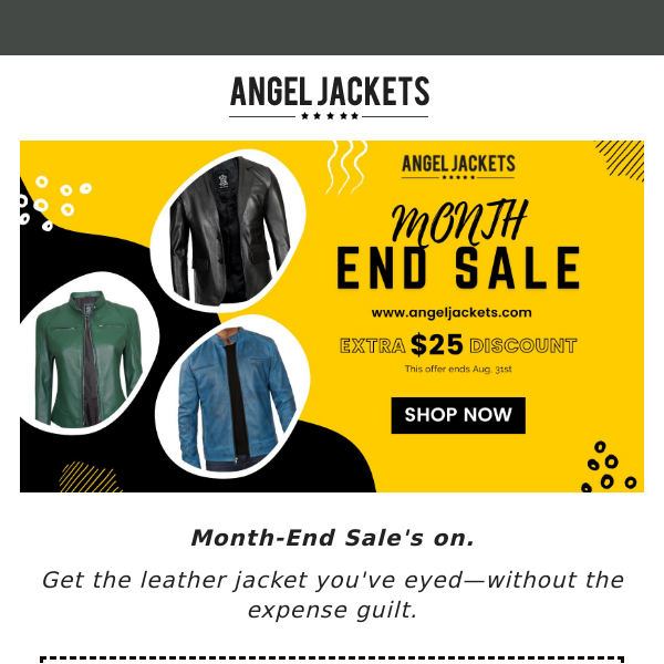 Month-End Sale - New Arrivals, $25 OFF! - Angel Jackets