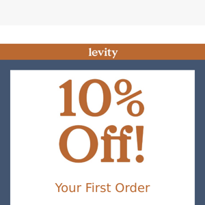 It’s Here! Save on Your First Order
