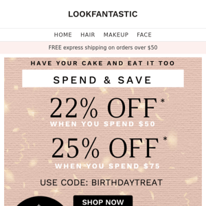 SPEND & SAVE! Have Your Cake & Eat it too 🍰