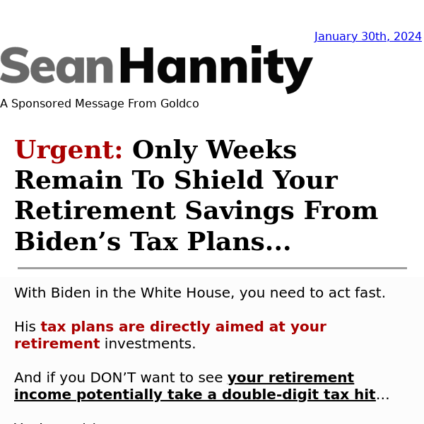 Sean Hannity: Biden's Plans for Retirement Accounts