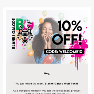 Welcome wolfpack, here’s your discount code!