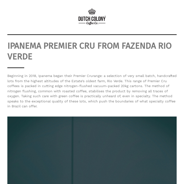 Ipanema Premier Cru Range From Fazenda Rio Verde