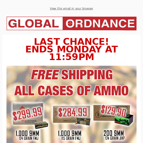 LAST CHANCE - FREE SHIPPING ON CASES OF AMMO!