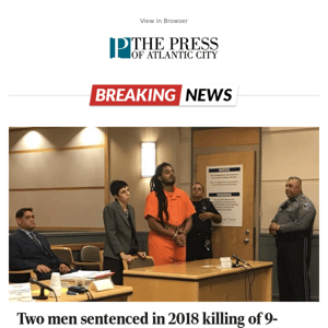 Two men sentenced in 2018 killing of 9-year-old Bridgeton girl
