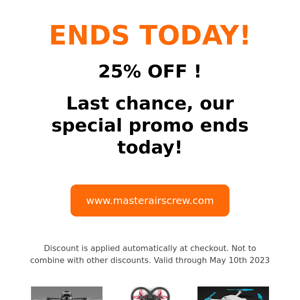 Last Chance - 25% OFF - ENDS TODAY!
