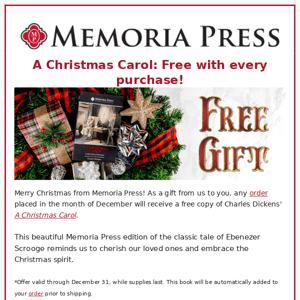 Memoria Press | A gift from us to you this December!