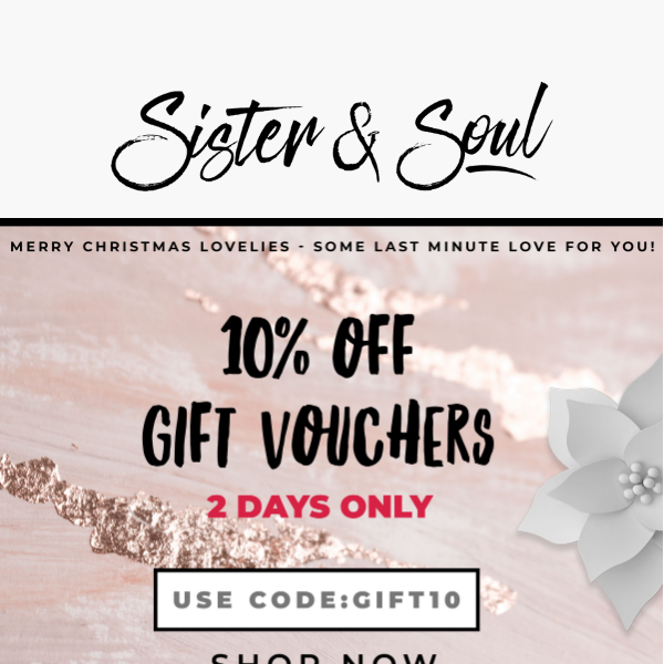 ❤️ 10% Off Gift Vouchers 2 DAYS ONLY! 🎄❤️ Merry Christmas!