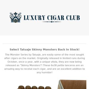 Tatuaje Surrogates & Select Skinny Monsters!