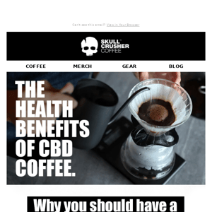 Why you need to drink CBD coffee every day...