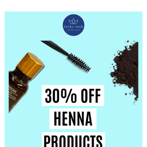 30% OFF ALL HENNA PRODUCTS! 🔥