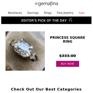 Editor's Pick: Princess Square Ring
