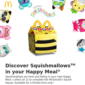 NEW: Happy Meal® + Squishmallows™ ​