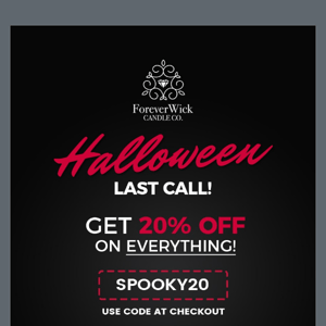 Last Call on Spooky Savings😮