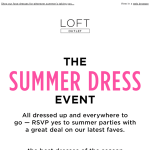 The Summer Dress Event: Buy one, get one FREE!