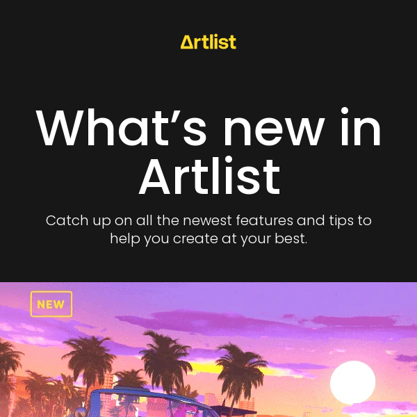 Artlist.io, just released! Check out the latest updates on Artlist