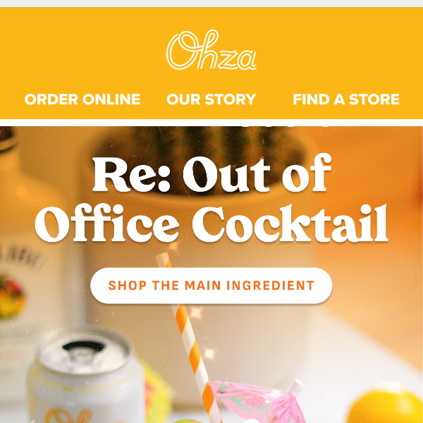 Re: Out of Office Cocktail 🍹