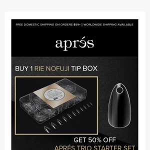 Save 50% when you purchase our new Rie Nofuji x Apres Gel-X Tip