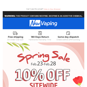 SPRING SALE will Start on Feb. 23 (GMT 12:00). 10% OFF SITEWIDE! ￡2.29 MOTI PIIN 2 Disposables!