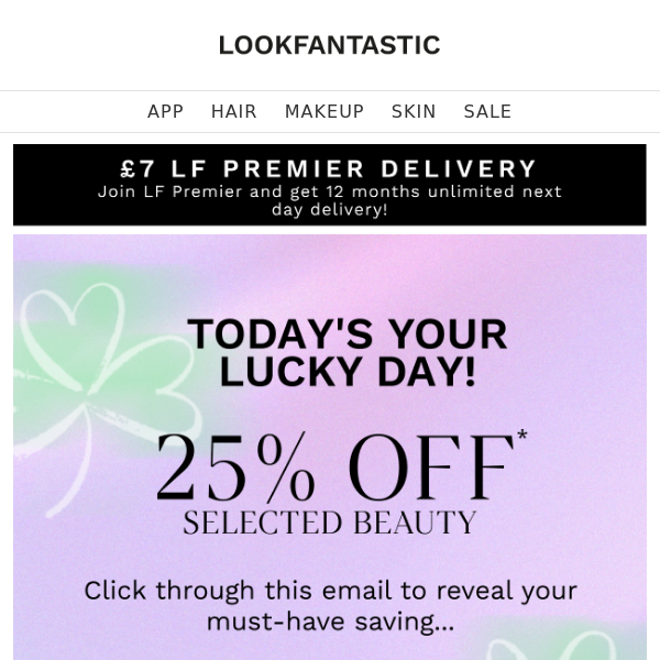 Today's Your Lucky Day! 🍀 25% Off...