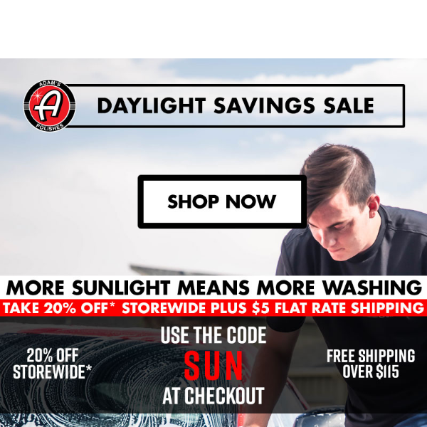 ENDS TOMORROW: Daylight Savings Sale