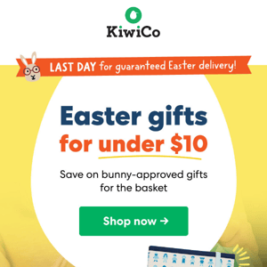 Hurry! Last day for guaranteed Easter delivery