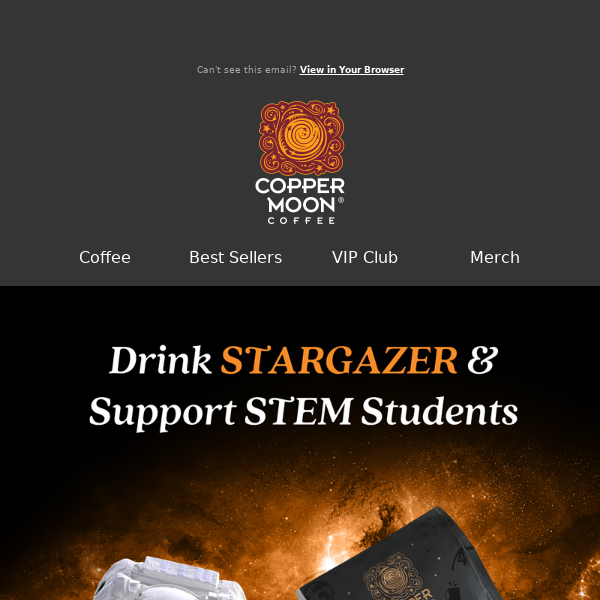 ☕️ Drink Stargazer & Support STEM Students 🎓