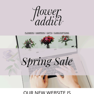 Our New Website is Live! Enjoy our Spring Sale