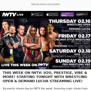 TONIGHT LIVE ON IWTV - Demand Lucha & Wrestling Open!