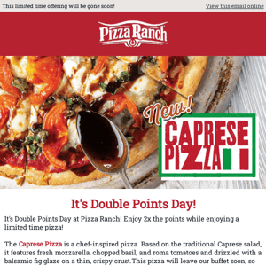 Get the Caprese Pizza before it's gone!