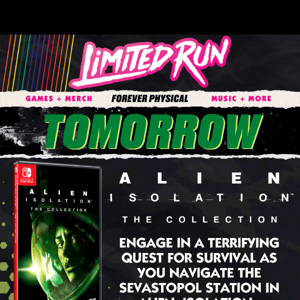 TOMORROW | Alien: Isolation - The Collection